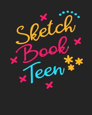 Book cover for Sketch Book Teen