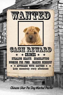 Book cover for Chinese Shar-Pei Dog Wanted Poster