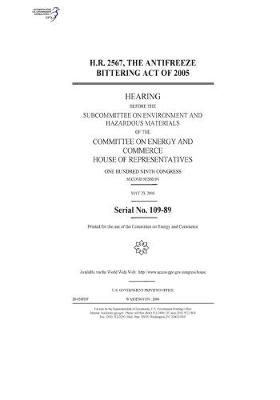 Book cover for H.R. 2567, the Antifreeze Bittering Act of 2005