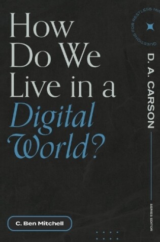 Cover of How Do We Live in a Digital World?