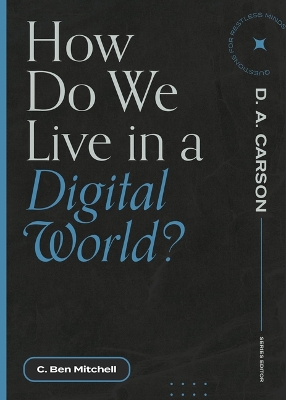 Cover of How Do We Live in a Digital World?