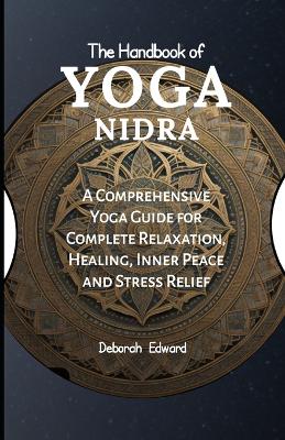 Book cover for The Handbook of Yoga Nidra