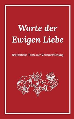 Book cover for Worte der Ewigen Liebe