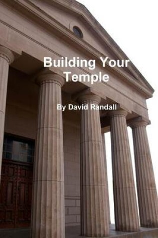 Cover of Building Your Temple