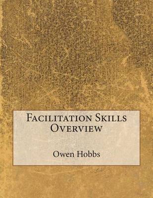 Book cover for Facilitation Skills Overview