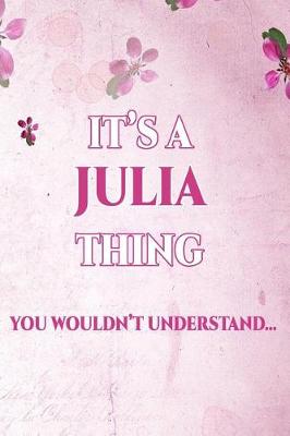 Book cover for It's a Julia Thing You Wouldn't Understand