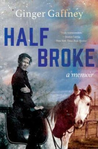 Cover of Half Broke