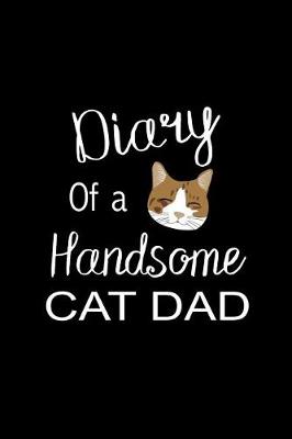 Book cover for Diary of a Handsome Cat Dad