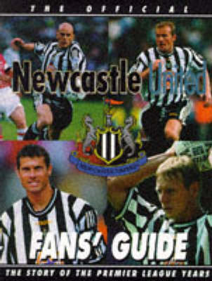 Book cover for Official Newcastle United Fans' Guide