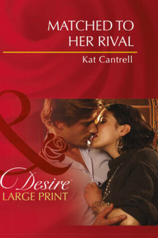 Cover of Matched To Her Rival