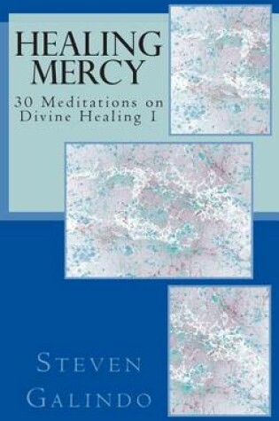 Cover of Healing Mercy