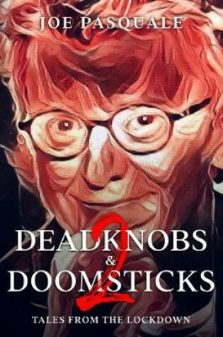Cover of Deadknobs & Doomsticks 2