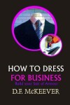 Book cover for "How to Dress for Business"