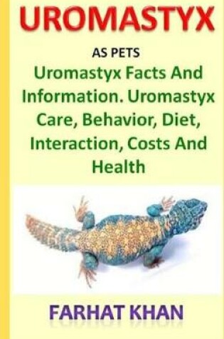 Cover of Uromastyx as pets