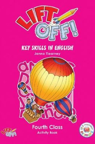 Cover of Lift Off Key Skills In English 4th Class