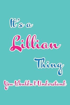 Book cover for It's a Lillian Thing You Wouldn't Understand