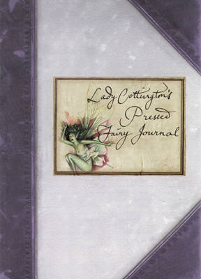 Book cover for Lady Cottington's Pressed Fairy Journal
