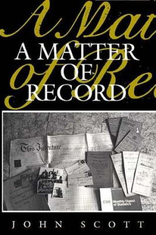 Cover of Matter of Record, A: Documentary Sources in Social Research