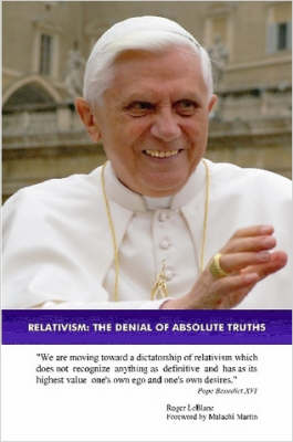 Book cover for Relativism: the Denial of Absolute Truths