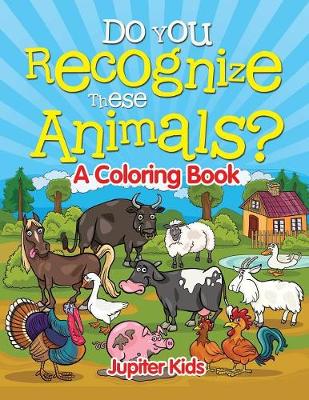 Book cover for Do You Recognize These Animals?