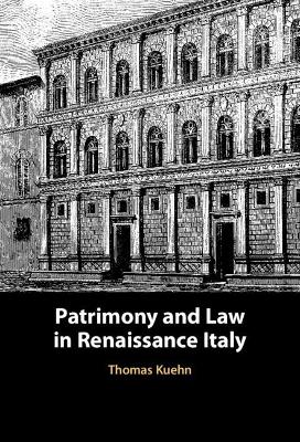 Book cover for Patrimony and Law in Renaissance Italy