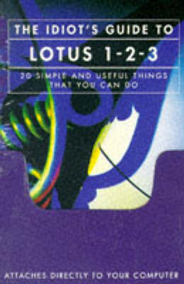 Book cover for The Idiot's Guide to Lotus