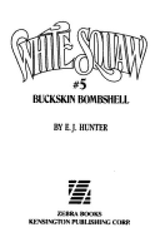 Cover of White Squaw 5-Bucksin