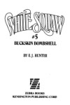 Book cover for White Squaw 5-Bucksin