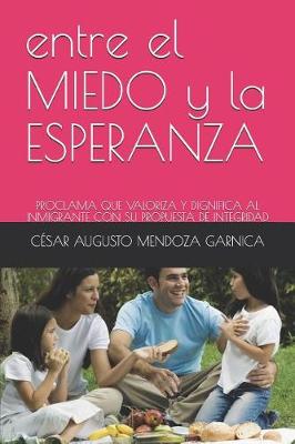 Book cover for Entre El Miedo Y La Esperanza