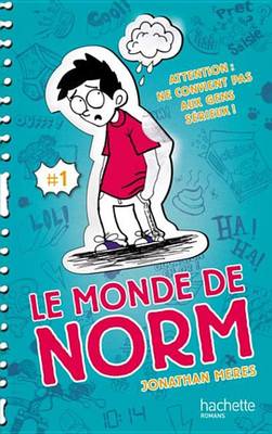 Book cover for Le Monde de Norm - Tome 1 - Attention