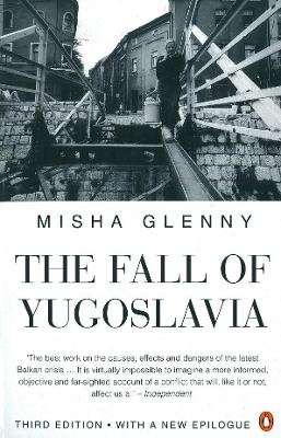 Book cover for The Fall of Yugoslavia