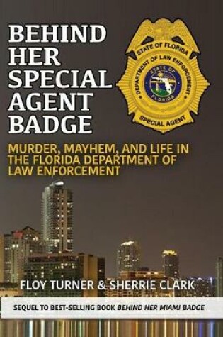 Cover of Behind Her Special Agent Badge