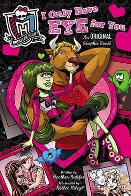 Book cover for Monster High: I Only Have Eye For You