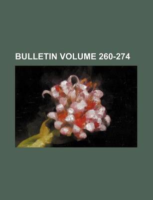 Book cover for Bulletin Volume 260-274