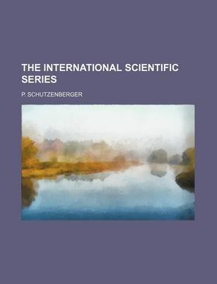 Book cover for The International Scientific Series