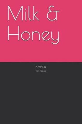 Cover of Milk & Honey