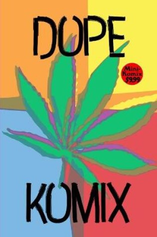 Cover of Dope Komix