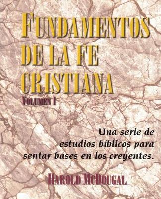 Book cover for Fundamentos de la fe Cristiana