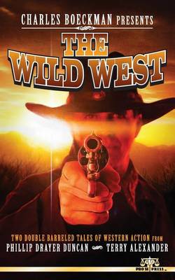 Book cover for Charles Boeckman Presents The Wild West