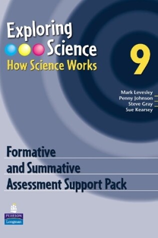 Cover of Exploring Science : How Science Works Year 9 Formative and Summative Assessment Support Pack