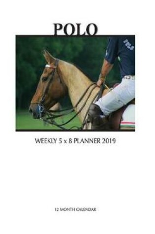 Cover of Polo Weekly 5 x 8 Planner 2019