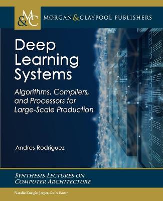 Book cover for Deep Learning Systems