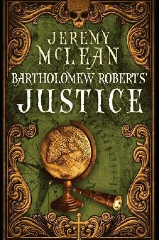 Cover of Bartholomew Roberts' Justice