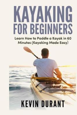 Book cover for Kayaking for Beginners