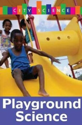 Cover of Playground Science