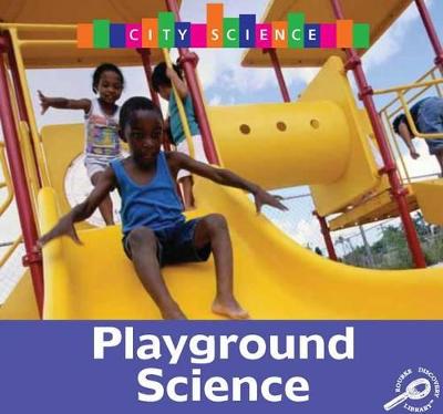 Book cover for Playground Science