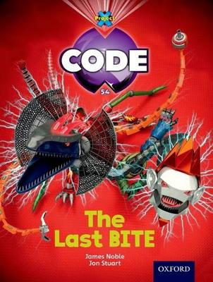 Book cover for Project X Code: Control The Last Bite