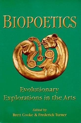 Book cover for Biopoetics: Evolutionary Exploration in the Arts