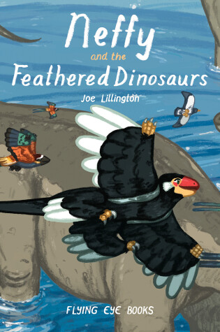 Cover of Neffy and the Feathered Dinosaurs