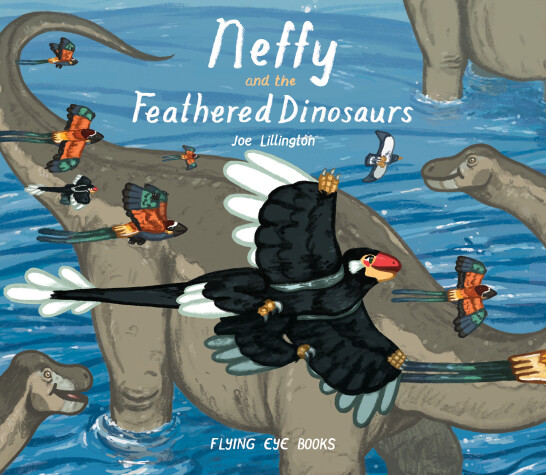 Cover of Neffy and the Feathered Dinosaurs